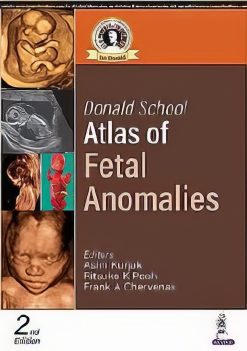 Donald School Atlas of Fetal Anomalies, 2nd edition (azw3+ePub+Converted PDF)