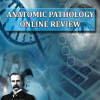 Osler Anatomic Pathology 2018 Online Review (VIDEOS)