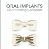 Oral Implants: Bioactivating Concepts (Scanned PDF)
