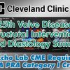 Cleveland Clinic Heart, Thoracic & Vascular Institute 25th Valve Disease, Structural Interventions and Diastology Summit 2023 (Videos)