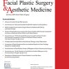 Facial Plastic Surgery & Aesthetic Medicine 2022