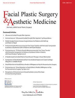 Facial Plastic Surgery & Aesthetic Medicine 2022