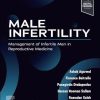 Male Infertility: Management of Infertile Men in Reproductive Medicine (ePub+Converted PDF)