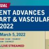 Penn Medicine Current Advances in Heart and Vascular Care 2022