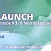 4th LAUNCH Lung Ultrasound in Neonates and Children 2022