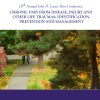UW Medicine 13th Annual John D. Loeser Pain Conference Chronic Pain from Disease, Injury and Other Life Traumas Identification, Prevention, and Management 2020