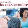 Harvard Fifty-Ninth Annual Update Obstetrics and Gynecology 2023 (Videos)