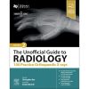 The Unofficial Guide to Radiology 100 Practice Orthopaedic X-rays (Unofficial Guides)