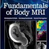 Fundamentals Of Body MRI, 3rd Edition (Fundamentals Of Radiology) (True PDF)