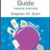 Prescriber’s Guide: Stahl’s Essential Psychopharmacology, 8th edition (Original PDF from Publisher)