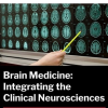 Harvard Brain Medicine: Integrating the Clinical Neurosciences 2025 (Videos with subtitles + Slides)