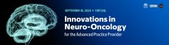 Memorial Sloan Kettering Cancer Center Innovations in Neuro-Oncology for the Advanced Practice Provider 2024