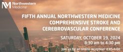 Northwestern Medicine 5th Annual Northwestern Medicine Comprehensive Stroke and Cerebrovascular Conference 2024