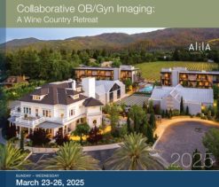 UCSF Collaborative OB Gyn Imaging A Wine Country Retreat 2025