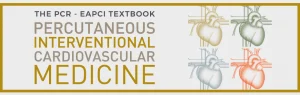 The PCR-EAPCI Percutaneous Interventional Cardiovascular Medicine Textbook (HTML-Converted PDF)