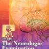 EMG/NCS Online Series: Volume XIII Practical Physical Examination for Electromyographers