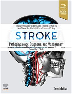 Stroke: Pathophysiology, Diagnosis, and Management, 7th Edition (Videos)