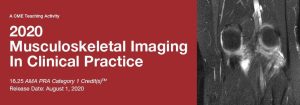 2020 Musculoskeletal Imaging in Clinical Practice