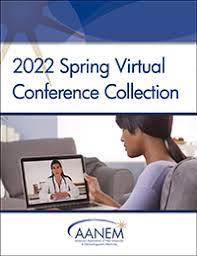 2022 AANEM Spring Virtual Conference Collection 2022 VIDEOS