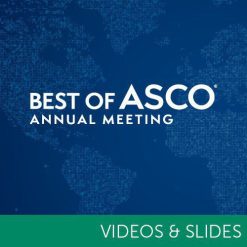 2022 Best of ASCO Video and Slide Bundle