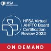 2022 HFSA AHFTC Board Review