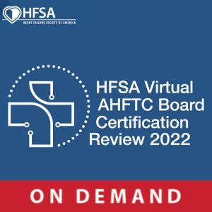 2022 HFSA AHFTC Board Review