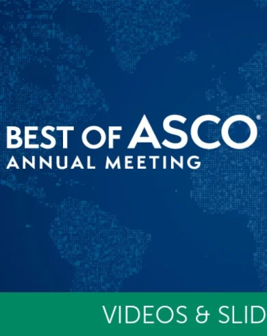 2023 Best of ASCO Annual Meeting (Video and Slide Bundle)