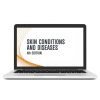 AAFP Skin Conditions & Diseases Self-Study Package – 4th Edition 2021