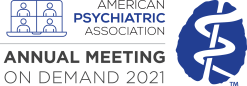 APA (American Psychiatric Association) Annual Meeting On Demand 2021 (CME VIDEOS)