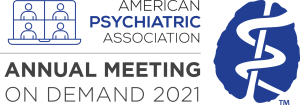 APA (American Psychiatric Association) Annual Meeting On Demand 2021 (CME VIDEOS)