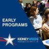 ASN Early Programs at Kidney Week 2019
