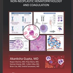 Ace The Boards: Non – Neoplastic Hematopathology and Coagulation (Ace My Path) (Original PDF from Publisher)