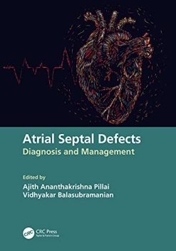 Atrial Septal Defects: Diagnosis and Management (Original PDF from Publisher)