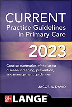 CURRENT Practice Guidelines in Primary Care 2023 (Original PDF from Publisher)