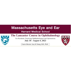 Harvard Lancaster Course in Ophthalmology 2023 (Videos)