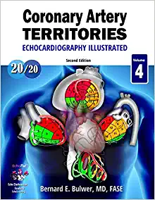 Coronary Artery Territories (Echocardiography Illustrated), 2nd edition (Original PDF from Publisher)