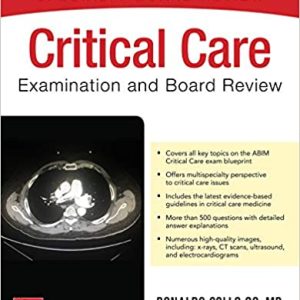 Critical Care Examination and Board Review Pdf