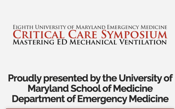 Critical Care Symposium: Mastering ED Mechanical Ventilation