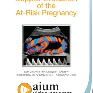 Doppler Evaluation of the At-Risk Pregnancy