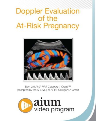 Doppler Evaluation of the At-Risk Pregnancy