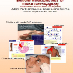 EMG/NCS Online Series: Volume I: Electronic Myoanatomic Atlas for Clinical Electromyography 2nd Edition 2020 (CME VIDEOS)