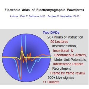 EMG/NCS Online Series: Volume II: Electronic Atlas of Electromyographic Waveforms (2nd Edition) (Videos)