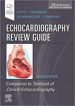 Echocardiography Review Guide: Companion to the Textbook of Clinical Echocardiography 4th Edition PDF Only