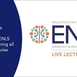 Emergency Neurological Life Support -ENLS Live Lecture Series March-2021