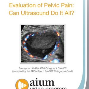 Evaluation of Pelvic Pain: Can Ultrasound Do It All?