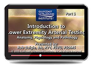 Gulfcoast Introduction to Lower Extremity Arterial Testing (Videos+PDFs)