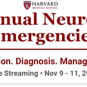 Harvard 12th Annual Neurological Emergencies 2022