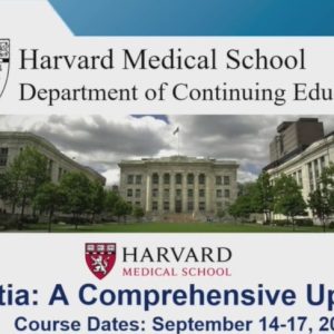 Harvard Dementia: A Comprehensive Update Course 2022