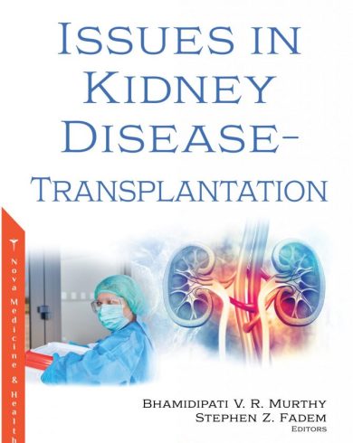 Issues in Kidney Disease – Transplantation