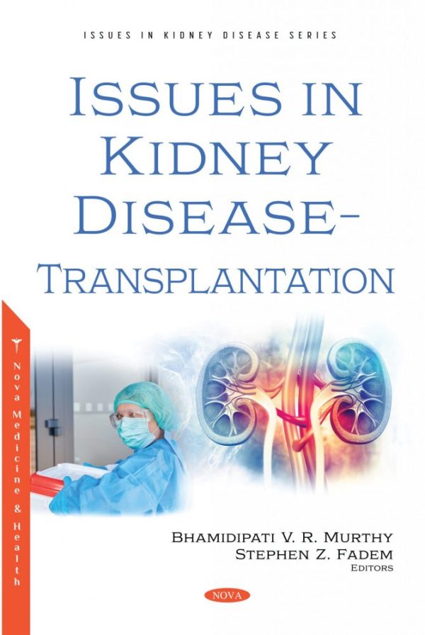 Issues in Kidney Disease – Transplantation